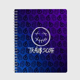 Тетрадь с принтом TRAVIS SCOTT в Рязани, 100% бумага | 48 листов, плотность листов — 60 г/м2, плотность картонной обложки — 250 г/м2. Листы скреплены сбоку удобной пружинной спиралью. Уголки страниц и обложки скругленные. Цвет линий — светло-серый
 | Тематика изображения на принте: scott | travis | travis scott | арт | градиент | значки | значлк | исполнитель | кактус | лого | логотип | музыка | музыкант | огонь | певец | певец трэвис скотт | песни | пламя | пясня | рэп | рэпер | скотт | трэвис