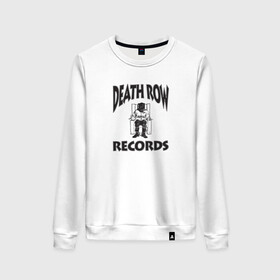 Женский свитшот хлопок с принтом Death Row Records в Рязани, 100% хлопок | прямой крой, круглый вырез, на манжетах и по низу широкая трикотажная резинка  | Тематика изображения на принте: death row | dr dre | hip hop | rap | snoop dogg