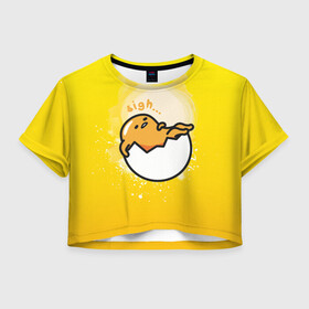 Женская футболка Crop-top 3D с принтом Gudetama в Рязани, 100% полиэстер | круглая горловина, длина футболки до линии талии, рукава с отворотами | gudetama | анимешное яйцо | гудетама | желток | стекающее яйцо | яичница