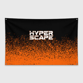 Флаг-баннер с принтом Hyper Scape в Рязани, 100% полиэстер | размер 67 х 109 см, плотность ткани — 95 г/м2; по краям флага есть четыре люверса для крепления | esport | games | hyper scape | twitch | игроки | игролюбители | игроманы | игры | киберспорт | королевская битва | корона | твич | хупер скайп | хупер скайпе