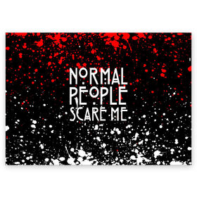 Поздравительная открытка с принтом Normal People Scare Me. в Рязани, 100% бумага | плотность бумаги 280 г/м2, матовая, на обратной стороне линовка и место для марки
 | Тематика изображения на принте: american horror story | games | normal people scare me | аутизм | документальный фильм об аутизме | игры | кино | люди | нормал пипл скар ми | очень странные дела | фильмы