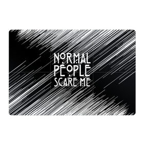 Магнитный плакат 3Х2 с принтом Normal People Scare Me. в Рязани, Полимерный материал с магнитным слоем | 6 деталей размером 9*9 см | american horror story | games | normal people scare me | аутизм | документальный фильм об аутизме | игры | кино | люди | нормал пипл скар ми | очень странные дела | фильмы