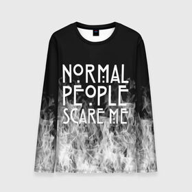 Мужской лонгслив 3D с принтом Normal People Scare Me. в Рязани, 100% полиэстер | длинные рукава, круглый вырез горловины, полуприлегающий силуэт | american horror story | games | normal people scare me | аутизм | документальный фильм об аутизме | игры | кино | люди | нормал пипл скар ми | очень странные дела | фильмы