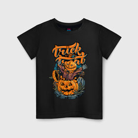 Детская футболка хлопок с принтом Trick or treat. Хэллоуин в Рязани, 100% хлопок | круглый вырез горловины, полуприлегающий силуэт, длина до линии бедер | halloween | helloween | trick or treat | монстры | приколы | тыква | ужасы | хеллоуин | хэллоуин