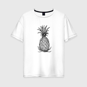 Женская футболка хлопок Oversize с принтом Ананас в Рязани, 100% хлопок | свободный крой, круглый ворот, спущенный рукав, длина до линии бедер
 | drawing | pineapple | ананас | моргенштерн | рисунок | фрукт | чб