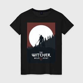 Женская футболка хлопок с принтом The Witcher, Wild Hunt, Геральд, Ведьмак. в Рязани, 100% хлопок | прямой крой, круглый вырез горловины, длина до линии бедер, слегка спущенное плечо | the witcher | wild hunt | ведьмак. | геральд