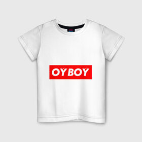 Детская футболка хлопок с принтом oyboy в Рязани, 100% хлопок | круглый вырез горловины, полуприлегающий силуэт, длина до линии бедер | Тематика изображения на принте: казахи | ойбой | сабуров | чбд | что было дальше | щербаков | юмор