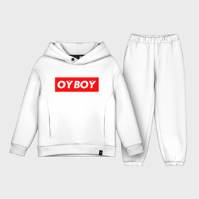 Детский костюм хлопок Oversize с принтом oyboy в Рязани,  |  | Тематика изображения на принте: казахи | ойбой | сабуров | чбд | что было дальше | щербаков | юмор