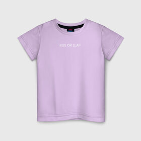 Детская футболка хлопок с принтом kiss or slap в Рязани, 100% хлопок | круглый вырез горловины, полуприлегающий силуэт, длина до линии бедер | blogger | xbloggers | xhouse | блогер | блогеры