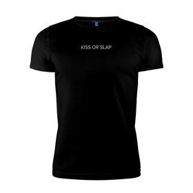 Мужская футболка хлопок Slim с принтом kiss or slap в Рязани, 92% хлопок, 8% лайкра | приталенный силуэт, круглый вырез ворота, длина до линии бедра, короткий рукав | blogger | xbloggers | xhouse | блогер | блогеры
