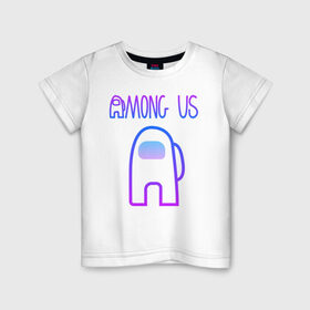 Детская футболка хлопок с принтом Among Us Среди нас в Рязани, 100% хлопок | круглый вырез горловины, полуприлегающий силуэт, длина до линии бедер | among us | astronaut | innersloth | spaceman | амонг ас | астронавт | космонавт | среди нас