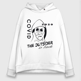 Женское худи Oversize хлопок с принтом The outsider - covid 2020 в Рязани, френч-терри — 70% хлопок, 30% полиэстер. Мягкий теплый начес внутри —100% хлопок | боковые карманы, эластичные манжеты и нижняя кромка, капюшон на магнитной кнопке | 2020 | covid | stephen king | the outsider | аутсайдер | ковид | стивен кинг | чужак | чужой