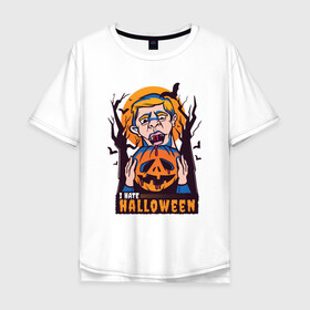 Мужская футболка хлопок Oversize с принтом I hate halloween в Рязани, 100% хлопок | свободный крой, круглый ворот, “спинка” длиннее передней части | bat | bats | clerc | human | killer | pumpkin | vampire | zombie | вампир | вурдалак | зомби | интроверт | кладбище | клерк | летучие мыши | мерч | не наш праздник | ненавижу | ненависть | тыква | тыквенная голова | убил | хеллоуи