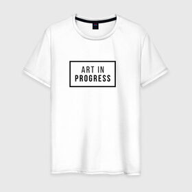 Мужская футболка хлопок с принтом Art In Progress в Рязани, 100% хлопок | прямой крой, круглый вырез горловины, длина до линии бедер, слегка спущенное плечо. | art in progress | минимализм | повседневное | событие | хайповые