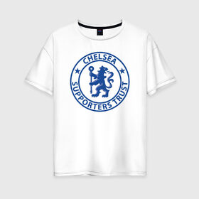 Женская футболка хлопок Oversize с принтом Chelsea FC в Рязани, 100% хлопок | свободный крой, круглый ворот, спущенный рукав, длина до линии бедер
 | blue | chelsea | club | english | fc | football | london | retirees | soccer | английский | клуб | лондон | пенсионеры | синие | фк | футбол | футбольный | челси