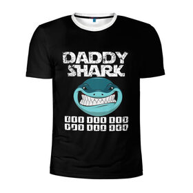 Мужская футболка 3D спортивная с принтом Daddy shark в Рязани, 100% полиэстер с улучшенными характеристиками | приталенный силуэт, круглая горловина, широкие плечи, сужается к линии бедра | Тематика изображения на принте: baby shark | daddy shark | family shark | grandma shark | grandpa shark | mommy shark | бабушка акула | дедушка акула | мама акула | отец акула | ребенок акула | семья акул