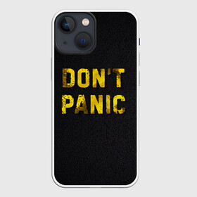 Чехол для iPhone 13 mini с принтом DONT PANIC в Рязани,  |  | золотая надпись | металл | металлические буквы | надпись на асфальте | цитата о жизни