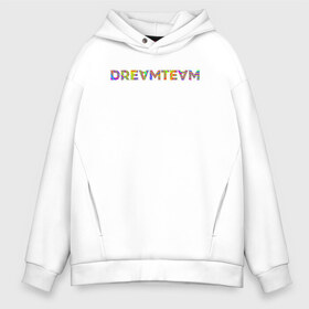 Мужское худи Oversize хлопок с принтом Dream team в Рязани, френч-терри — 70% хлопок, 30% полиэстер. Мягкий теплый начес внутри —100% хлопок | боковые карманы, эластичные манжеты и нижняя кромка, капюшон на магнитной кнопке | Тематика изображения на принте: blogger | bloggers | dream team | dream team house | dreamteam | dth | tik tok | tik tok house | блогер | блогеры | тик ток | тиктокеры