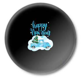 Значок с принтом Happy New Year в Рязани,  металл | круглая форма, металлическая застежка в виде булавки | Тематика изображения на принте: 