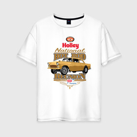 Женская футболка хлопок Oversize с принтом Gasser в Рязани, 100% хлопок | свободный крой, круглый ворот, спущенный рукав, длина до линии бедер
 | avto | chevrolet | custom car | muscle car | машина | скорость