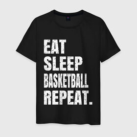 Мужская футболка хлопок с принтом EAT SLEEP BASKETBALL REPEAT в Рязани, 100% хлопок | прямой крой, круглый вырез горловины, длина до линии бедер, слегка спущенное плечо. | Тематика изображения на принте: basketball | bulls.miami | cavaliers | chicago | cleveland | clippers | eat | lakers | los angeles | nba | repeat | sleep | sport | sports | баскетбол | нба | спорт