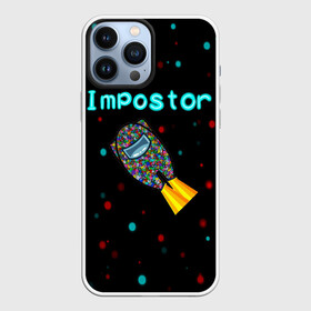 Чехол для iPhone 13 Pro Max с принтом Impostor в Рязани,  |  | 2021 | among us | impostor | space mafia | sus.puffballs united | амонг ас | амонг единорог | в космосе | импостор | инопланетяне | инопланетянин | надпись | новогодний амонг ас | ракета | с новым годом | самозванец | среди нас