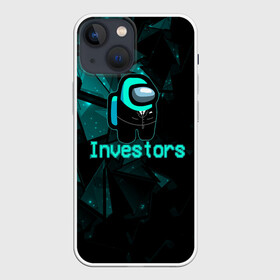 Чехол для iPhone 13 mini с принтом Among Us Investors в Рязани,  |  | 2021 | among us | impostor | space mafia | sus.puffballs united | амонг ас | амонг единорог | в космосе | гринч | импостор | инопланетяне | инопланетянин | новогодний амонг ас | ракета | с новым годом | самозванец | среди нас