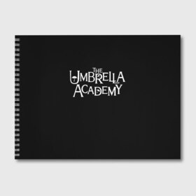 Альбом для рисования с принтом umbrella academy в Рязани, 100% бумага
 | матовая бумага, плотность 200 мг. | academy | umbrella | umbrella academy | адам годли | академия | академия амбрелла | амбрелла | дэвид кастанеда | колм фиори | кэмерон бриттон | мэри джей блайдж
джон магаро | роберт шиэн | том хоппер | эллиот пейдж