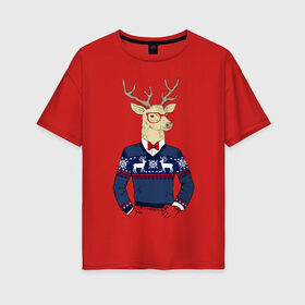 Женская футболка хлопок Oversize с принтом Hipster Deer в Рязани, 100% хлопок | свободный крой, круглый ворот, спущенный рукав, длина до линии бедер
 | Тематика изображения на принте: 2021 | happy | new year | дед мороз | елка | клаус | нг | новый год | носок | олени | очки | подарок | полосы | рождество | с | санта | свитер | снег | снеговик | снежинка | узор | хипстер