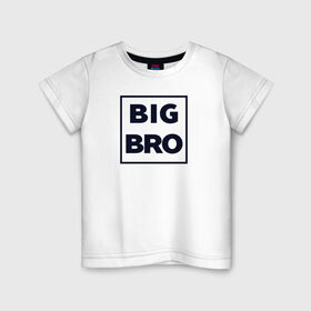 Детская футболка хлопок с принтом Big Bro в Рязани, 100% хлопок | круглый вырез горловины, полуприлегающий силуэт, длина до линии бедер | family | family look | детские | для всей семьи | семейные | семья | фэмили лук
