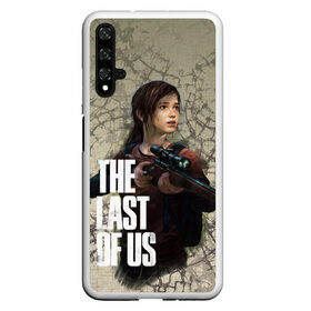 Чехол для Honor 20 с принтом The Last of us в Рязани, Силикон | Область печати: задняя сторона чехла, без боковых панелей | the last of us | видеоигры | последний из нас | экшен | элли