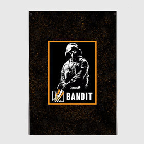 Постер с принтом Bandit в Рязани, 100% бумага
 | бумага, плотность 150 мг. Матовая, но за счет высокого коэффициента гладкости имеет небольшой блеск и дает на свету блики, но в отличии от глянцевой бумаги не покрыта лаком | bandit | r6s | rainbow six siege | бандит | оперативник | персонаж