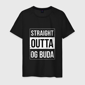 Мужская футболка хлопок с принтом Straight Outta OG Buda в Рязани, 100% хлопок | прямой крой, круглый вырез горловины, длина до линии бедер, слегка спущенное плечо. | buda | budek | city | gang | hip hop | lil buda | merch | music | og buda merch | og buda мерч | opg | банда | буда | григорий | диибо | лил буда | лого | ляхов | мерч | музыка | о джи | оджи | опг | реп | рэп | сити | стробоскоп | строуб | тек