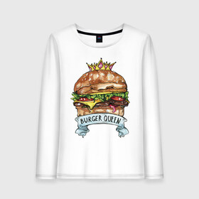 Женский лонгслив хлопок с принтом Burger queen в Рязани, 100% хлопок |  | burger | burger queen | бургер | бургер с короной | еда