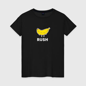 Женская футболка хлопок с принтом RUSH BANANA в Рязани, 100% хлопок | прямой крой, круглый вырез горловины, длина до линии бедер, слегка спущенное плечо | 16 | banan | banana | counterstrike | csgo | global offensive | memes | online | rush | source | банана | ксго | раш