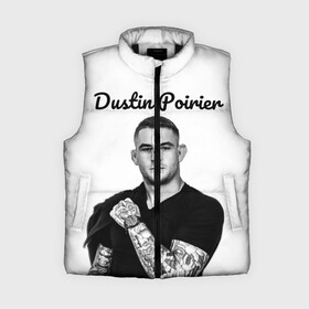 Женский жилет утепленный 3D с принтом Dustin Poirier в Рязани,  |  | dustin poirier | mma | ufc | боевые искусства | бои без правил | дастин порье | единоборства | мма | юфс