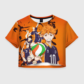 Женская футболка Crop-top 3D с принтом ВОЛЕЙБОЛ!! / HAIKYUU!! в Рязани, 100% полиэстер | круглая горловина, длина футболки до линии талии, рукава с отворотами | anime | haikyu | haikyuu | karasuno | аниме | волейбол | ворон | карасуно | манга | мяч | сёё хината