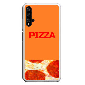 Чехол для Honor 20 с принтом Pizza в Рязани, Силикон | Область печати: задняя сторона чехла, без боковых панелей | еда. | пепперони | пицца