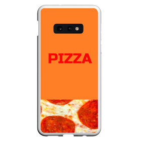 Чехол для Samsung S10E с принтом Pizza в Рязани, Силикон | Область печати: задняя сторона чехла, без боковых панелей | еда. | пепперони | пицца