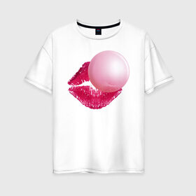 Женская футболка хлопок Oversize с принтом BubbleGum Lips в Рязани, 100% хлопок | свободный крой, круглый ворот, спущенный рукав, длина до линии бедер
 | bubble | bubblegum | day | gum | heart | kiss | lips | love | romantic | valentine | valentines | амур | валентина | влюбленные | влюбленных | всех | губы | день | жвачка | любовь | поцелуй | романтика | романтичность | святого | сердечк