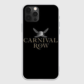 Чехол для iPhone 12 Pro Max с принтом Карнивал Роу - Carnival Row в Рязани, Силикон |  | carnival row | волшебный | исторический | карнивал роу | крылья | лого | логотип | подарок | сериал | сказка | фея | черный | шляпа