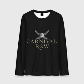 Мужской лонгслив 3D с принтом Карнивал Роу - Carnival Row в Рязани, 100% полиэстер | длинные рукава, круглый вырез горловины, полуприлегающий силуэт | carnival row | волшебный | исторический | карнивал роу | крылья | лого | логотип | подарок | сериал | сказка | фея | черный | шляпа