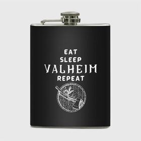 Фляга с принтом Eat Sleep Valheim Repeat в Рязани, металлический корпус | емкость 0,22 л, размер 125 х 94 мм. Виниловая наклейка запечатывается полностью | elder | loki | odin | the | thor | valheim | биврёст | валхейм | вальхейм | викинги | всеотец | дракар | древний | древо | ётун | йотун | локи | мира | один | тор | фенир | хель | черный лес | эйктюр