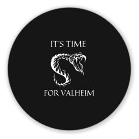 Коврик для мышки круглый с принтом Its time for Valheim в Рязани, резина и полиэстер | круглая форма, изображение наносится на всю лицевую часть | elder | loki | odin | the | thor | valheim | биврёст | валхейм | вальхейм | викинги | всеотец | дракар | древний | древо | ётун | йотун | локи | мира | один | тор | фенир | хель | черный лес | эйктюр