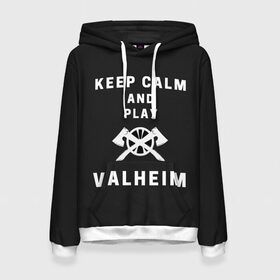 Женская толстовка 3D с принтом Keep calm and play Valheim в Рязани, 100% полиэстер  | двухслойный капюшон со шнурком для регулировки, мягкие манжеты на рукавах и по низу толстовки, спереди карман-кенгуру с мягким внутренним слоем. | elder | loki | odin | the | thor | valheim | биврёст | валхейм | вальхейм | викинги | всеотец | дракар | древний | древо | ётун | йотун | локи | мира | один | тор | фенир | хель | черный лес | эйктюр