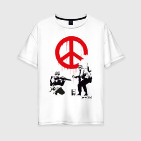 Женская футболка хлопок Oversize с принтом Make peace no war | Banksy в Рязани, 100% хлопок | свободный крой, круглый ворот, спущенный рукав, длина до линии бедер
 | art | banksy | street art | арт | бэнкси | граффити | со смыслом | сосмыслом | стритарт