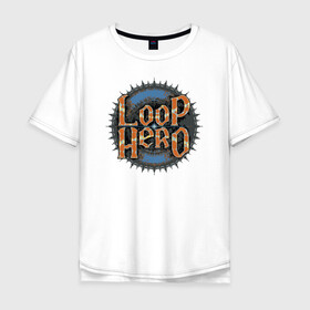 Мужская футболка хлопок Oversize с принтом Loop Hero лого в Рязани, 100% хлопок | свободный крой, круглый ворот, “спинка” длиннее передней части | games | knight | logo | loop hero | magic | rogue like | russia | steam | sword | герой петли | игры | лого | магия | меч | рогалик | россия | рыцарь | стим