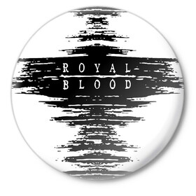 Значок с принтом royal blood в Рязани,  металл | круглая форма, металлическая застежка в виде булавки | Тематика изображения на принте: alternative rock | ben thatcher | blues rock | drums | garage rock | mike kerr | official music vi | official video | rock duo | royal blod | royal blood | royal blood official | royal blood uk | royal bloods | royalblood | the royal blood