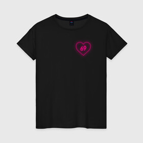 Женская футболка хлопок с принтом 69 love в Рязани, 100% хлопок | прямой крой, круглый вырез горловины, длина до линии бедер, слегка спущенное плечо | love | sixty nine | любовь | пошлость | сердце