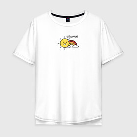 Мужская футболка хлопок Oversize с принтом Shit Happens Дерьмо случается в Рязани, 100% хлопок | свободный крой, круглый ворот, “спинка” длиннее передней части | настроение | прикол | радость | радуга | смешная надпись | солнышко | счастье | юмор
